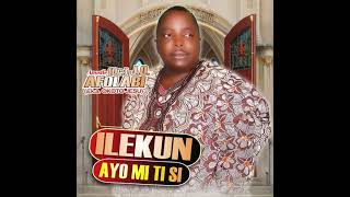 Apostle Dr JO Afolabi - Ilekun Ayo Mi Ti Si (Audio
