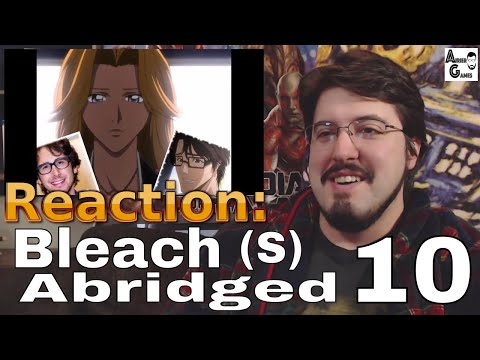 Bleach (S) Abridged Ep. 10: Reaction #AirierReacts