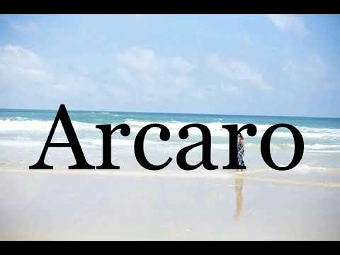 How To Pronounce Arcaro🌈🌈🌈🌈🌈🌈Pronunciation Of Arcaro