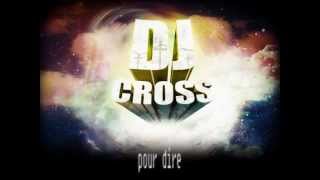 ENTENDS MON COEUR - DJ CROSS REMIX
