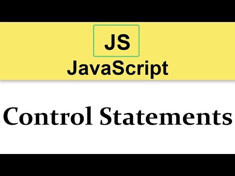 8 JavaScript Tutorial | Control Statements | Theory