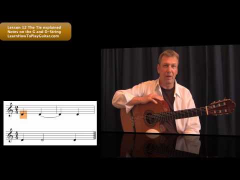 Learning Notes on Guitar: The Tie explained Lesson 12