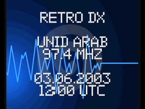 RetroDX: Unid arab on 97.4 MHz [VERY POOR AUDIO!] - 2003.06.03.