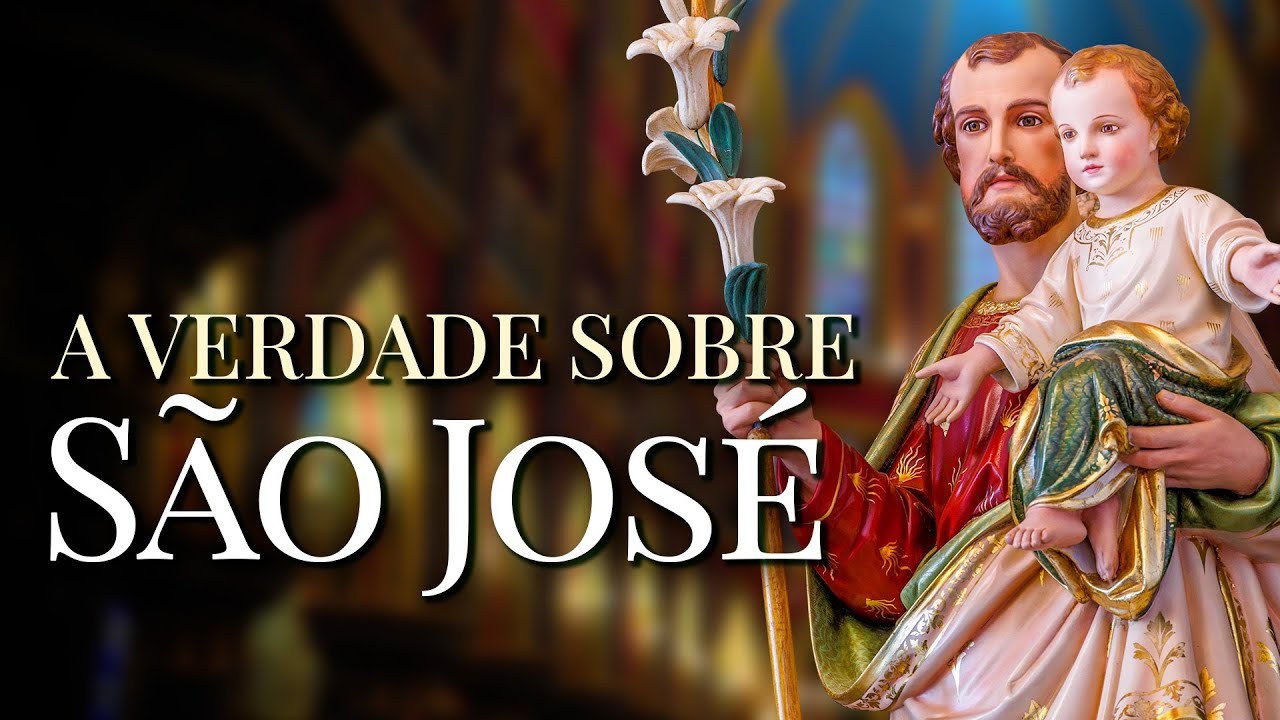 Por que Jesus escolheu São José como pai?