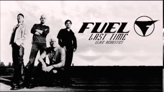 Fuel - Last Time (Live Acoustic)
