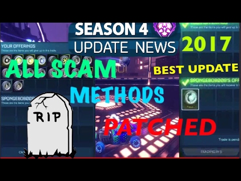 ROCKET LEAGUE SEASON 4 BEST UPDATE??? PATCHED ALL SCAMMING METHODS**TIME TO PLAY SAFE GAME**