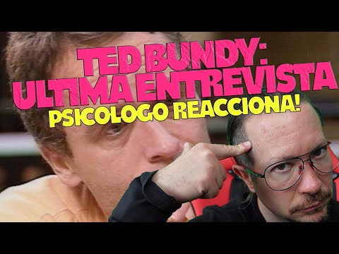 Psicólogo reacciona a la ULTIMA entrevista de Ted Bundy!