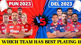 Punjab Kings vs Delhi Capitals Comparison 2023 | Pbks Vs Dc 2023 Playing 11 Comparison |Dc pbks 2023