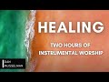 Healing Two Hours Of Instrumental Worship Prayer Music Sleep Music Spontaneous Worship