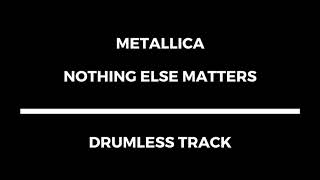 Download lagu Metallica - Nothing Else Matters (drumless) mp3
