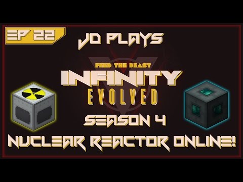 Nuclear Reactor Online - FTB Infinity Evolved Expert Let's Play EP..22 [Season 4]