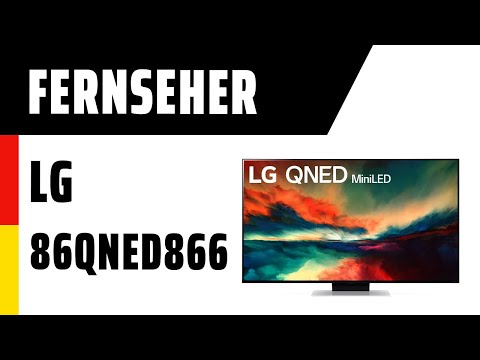 Fernseher LG 86QNED866RE | TEST | Deutsch