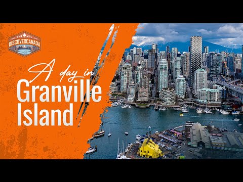 Granville Island: The Hidden Gem of Vancouver