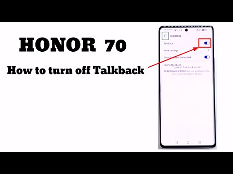 How to turn off Talkback on HONOR 70