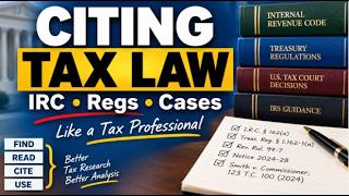 How to Cite Tax Resources Like a Tax Professional