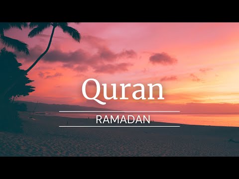 Ramadan Day 1: Unveiling the Quran's Most Uplifting Playlist | Ramadan Quran Playlist 2023