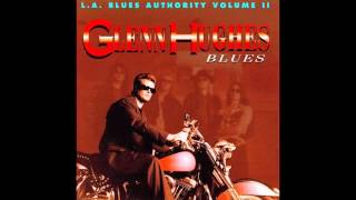 Glenn Hughes - You Don't Have To Save Me Anymore