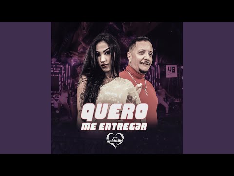 Quero Me Entrega