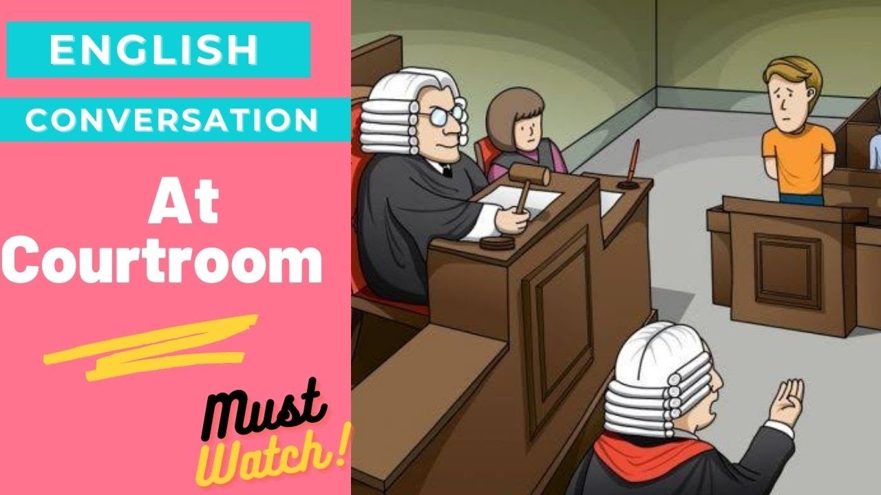 English Conversation at Courtroom | English Conversation | by Native Vocabulary