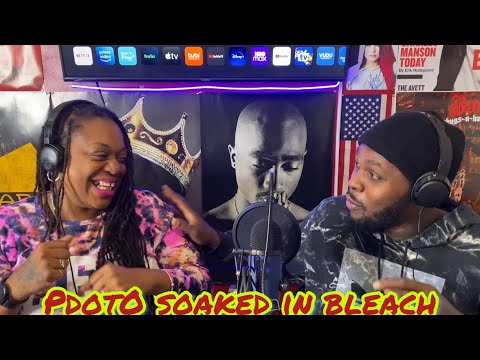 PdotO - Soaked in Bleach [Reaction]