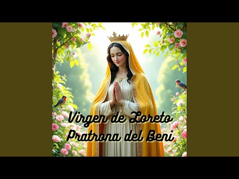 Virgen de Loreto Patrona del Beni