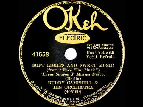 1932 Ben Selvin (Pseudonymous) - Soft Lights And Sweet Music (Roy Gobey, vocal)