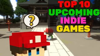 TOP 10 - Amazing INDIE GAMES Coming to Steam Very Soon