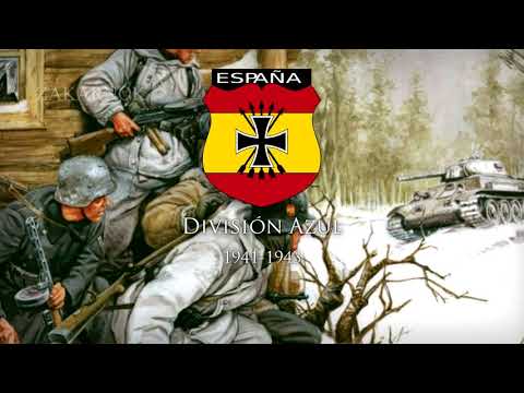 Himno de la División Azul: "Canto a la División Azul" (Versión 1)