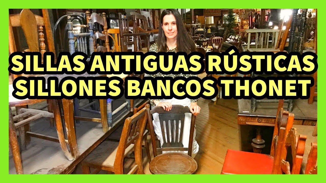 ✅ SILLAS de MADERA, SILLONES,TABURETES |ANTIGUOS,RÚSTICOS,VINTAGE,THONET MECEDORAS, BANQUETAS,BANCOS