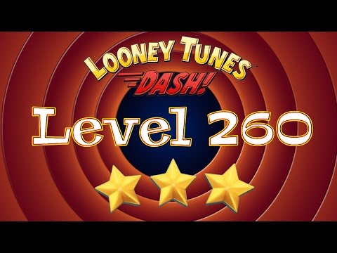 Looney Tunes Dash - Level 260 - 3 Stars