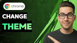 How to Change Google Chrome Theme [2026 Full Guide]