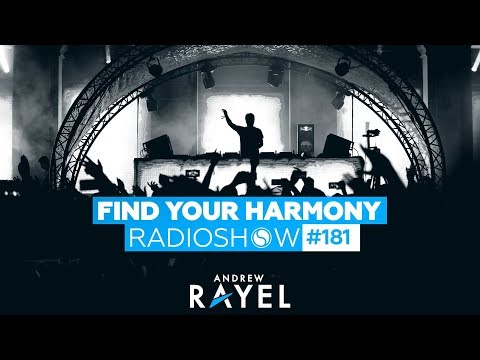 Andrew Rayel & Ciaran McAuley - Find Your Harmony Radioshow #181