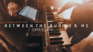 Between the Buried and Me - Coma Ecliptic: Live (FULL SHOW)