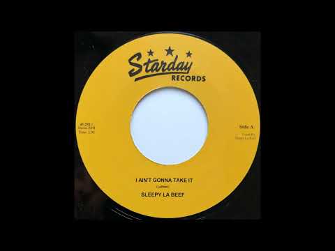I Aint Gonna Take It - Sleepy LaBeef
