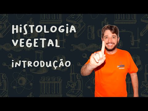 HISTOLOGIA VEGETAL INTRODUÇÃO