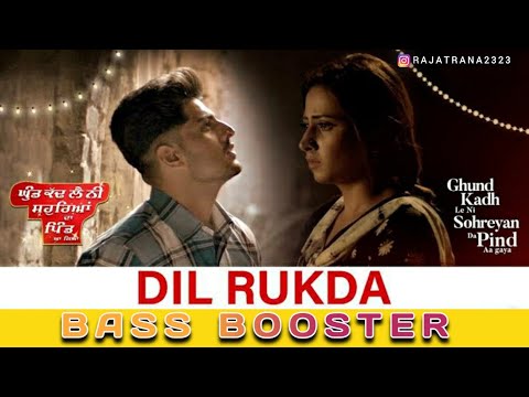 Dil Rukda - Gurnam Bhullar (Bass-Booster) || latest Punjabi songs 2023