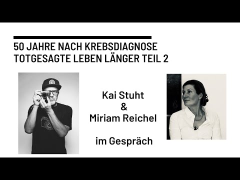 50 Jahre nach Krebsdiagnose - Totgesagte leben länger Teil 2