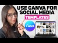 How To Use Canva For Social Media Templates Canva Tutorial For Beginners