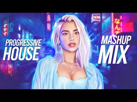 Progressive House Mashup Mix 2021 - Best EDM Remixes & Mashups of Popular Songs