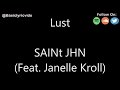 SAINt JHN - Lust (Lyrics)