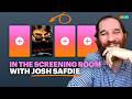 In the Screening Room with Josh Safdie