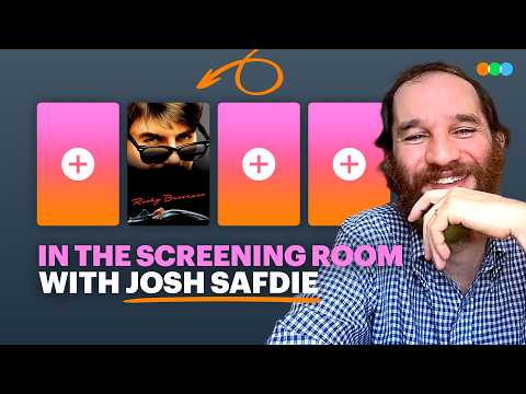 In the Screening Room with Josh Safdie