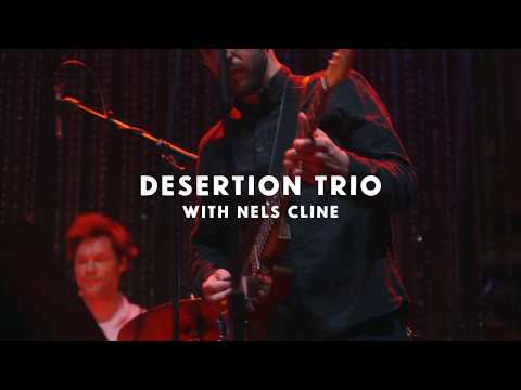 Desertion Trio featuring Nels Cline - Johnny Brenda's