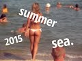 Summer 2015. Sea. | Лето 2015. Море. 