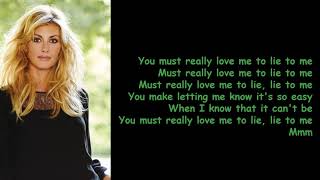 Love Me to Lie by Tim McGraw &amp; Faith Hill (Lyrics)