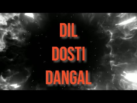[ DIL DOSTI DANGAL ] TEASER [ AA-STUDIO ]