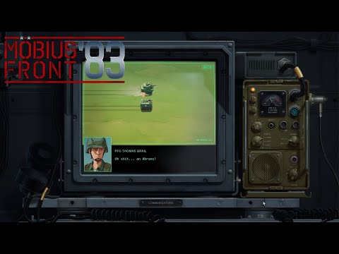 Mobius Front '83 | Part 7: We Finally Have Abrams Tanks!