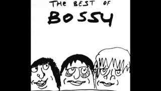 Bossy - Hey Hey, My My (Into The Black) (Neil Young Cover)