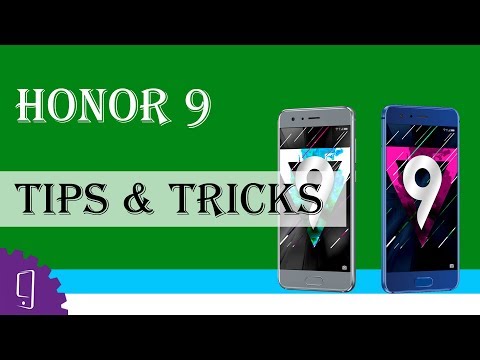 Huawei Honor 9 ( tips & tricks )