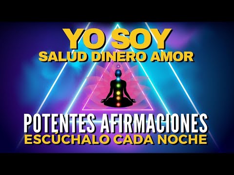 🚀 YO SOY Salud, Dinero y Amor | POTENTES AFIRMACIONES para Convertirte en INVENCIBLE💥